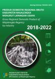 Produk Domestik Regional Bruto Kabupaten Majalengka Menurut Lapangan Usaha 2018-2022