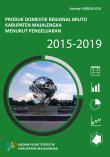 Produk Domestik Regional Bruto Kabupaten Majalengka Menurut Pengeluaran 2015-2019