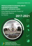 Produk Domestik Regional Bruto Kabupaten Majalengka Menurut Lapangan Usaha 2017-2021